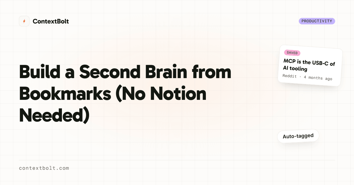 Build a Second Brain from Bookmarks (No Notion Needed)