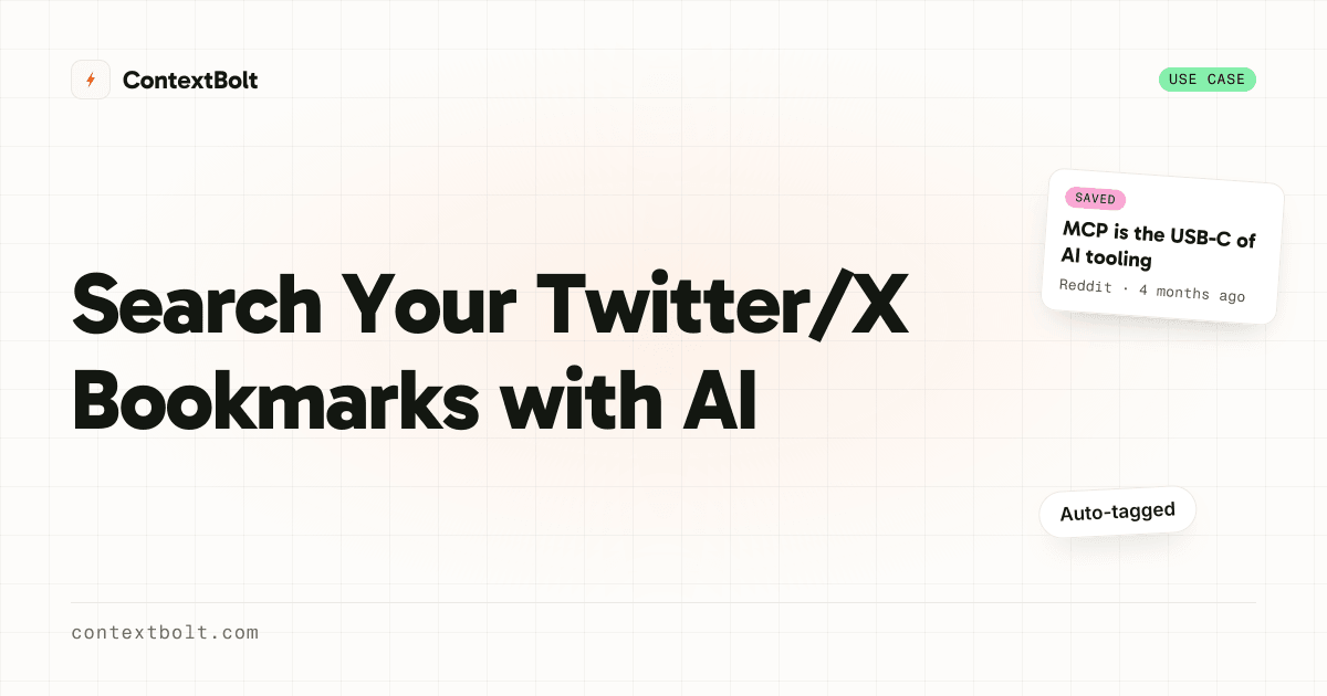 Search Your Twitter/X Bookmarks with AI | ContextBolt